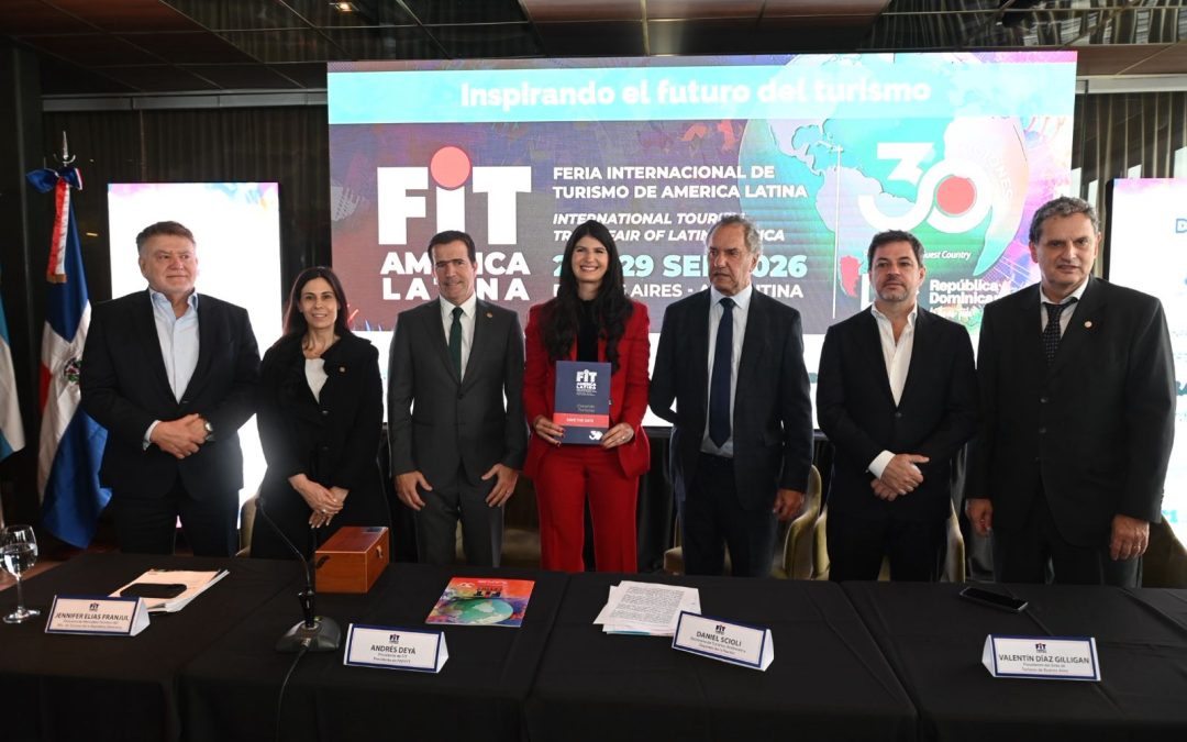 FIT PRESENTÓ OFICIALMENTE SU HISTORICA 30ª EDICIÓN, UNA CITA CON EL TURISMO MUNDIAL